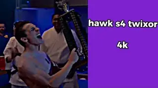 4k hawk s4 twixor