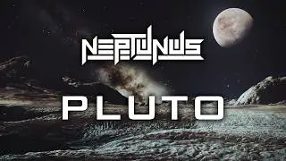 Neptunus - Pluto [Lyric Video]