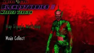 Amero's cool SlendyTubbies 3: Modded Version - Dipsy's Workshop | Mode Collect