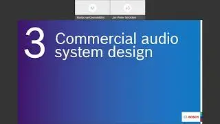 Webinar: Bosch Commercial Audio System design (part 1)