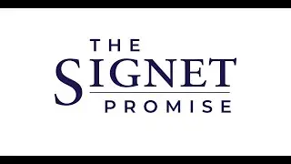 The Signet Promise