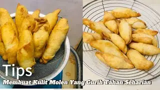 CARA MEMBUAT KULIT MOLEN YANG RENYAH TAHAN SEHARIAN / Ide Jualan