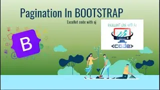 Pagination In Bootstrap  || EXCELLENT CODE WITH AJ