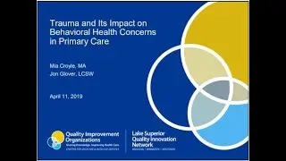 Trauma and Its Impact on Behavioral Health Concerns in Primary Care