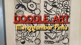 DOODLE ART, MENGGAMBAR PINTU  SEDERHANA DAN MUDAH
