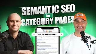 How to Apply Semantic SEO on E-Commerce Category Pages (James Dooley Interviews Szymon Slowik)
