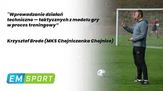 Wprowadzanie działań techniczno – taktycznych z modelu gry do procesu treningowego