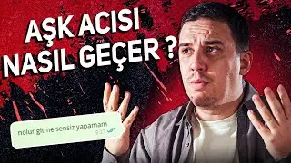 Aşk Acısı Nasıl Geçer? - Bu Yöntemleri Mutlaka Uygula! - Fatih Yağcı l Sözler Köşkü