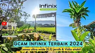 LATEST🔥 GCAM INFINIX SUPORT ULTRA WIDE 0.5 || CLEAR NIGHT MODE