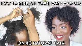 HOW TO STRETCH YOUR WASH AND GO WITHOUT HEAT AND MAKE IT LAST LONGER!