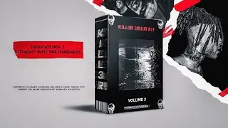 Trap Metal Drum Kit | ScarLxrd , Lil Darkie , Nascar Aloe |  VOL.3 "STRAIGHT INTO THE DARKNESS"