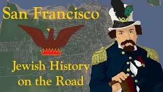 A Jewish Tour of San Francisco | Jewish History on the Road