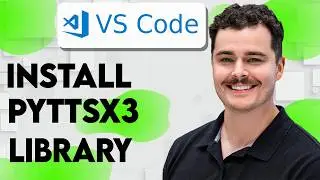 How To Install Pyttsx3 Library In VS Code [2026 Guide]