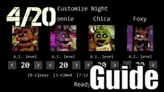 4/20 GUIDE FNAF 1/ HOW TO BEAT