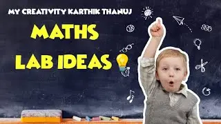 maths lab ideas/#maths#mathsclass#mathstricks#mathsshorts#mathsquiz#lab#scts#srichaitanyamath
