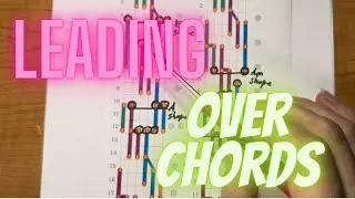 Leading Over Chords