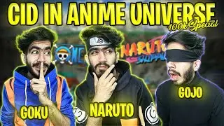 CID in ANIME 😂🔥 | 100k Special 💖