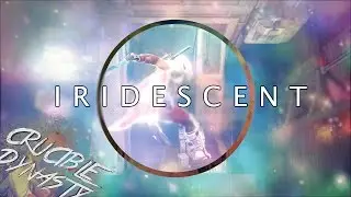 IRIDESCENT -  A Destiny Montage