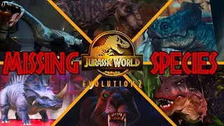 Missing Species Being Added in Future DLC? | Jurassic World Evolution 2