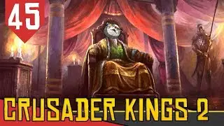 Enfilheirando - Crusader Kings 2 Jade Dragon #45 [Série Gameplay Português PT-BR]