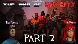 WaailsCT plays The End of Big City - Part 2 (Ft. Abby Roseflame)