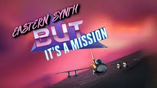 So it's Ace Combat 7 EASTERN SYNTH but it's an actual MISSION