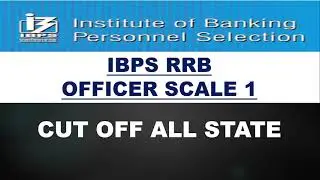 IBPS RRB PO CUT OFF ALL STATE !!!