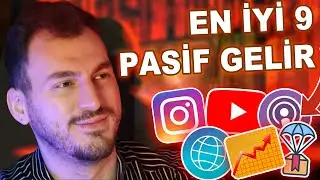 2024 Bitmeden Yapman Gereken 9 Pasif Gelir