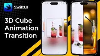 SwiftUI 3D Cube Animation Transition