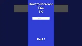 How do I increase my domain authority in 2022? Part 1 