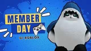 🔴LIVE - MEMBER DAY DI ROBLOX LAGI, YAKIN GA GABUNG MEMBER?