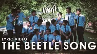 RANDAM SHANI: THE BEETLE SONG lyric video | GWS, BOB | sreedev suprakash