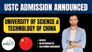 University of Science and Technology China | USTC | ANSO Scholarships