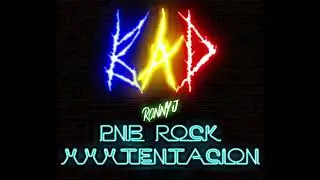 PNB Rock & XXXTENTACION — BAD! (My Version 2) [SNIPPET] (Best on YouTube)