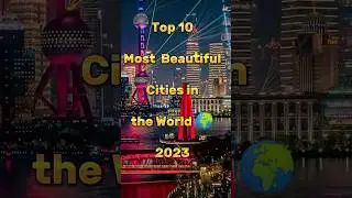 Top 10 Most Beautiful Cities in the Asia  || #shorts #trending #fact