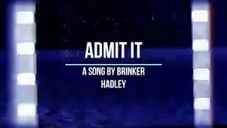 Admit It (Take 2)