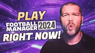 HOW TO PLAY FM24 RIGHT NOW!!