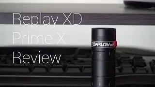 Replay XD Prime X Review