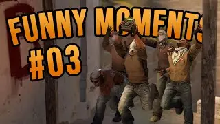 CS:GO FUNNY MOMENTS 03 (STREAM HIGHLIGHTS) | Mary Boo