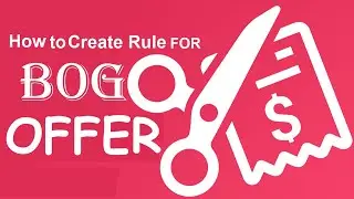 How to Create Rule For Bogo Offer - with Bogo Discount App by Extendons