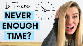 TIME MANAGEMENT TIPS (that actually work)