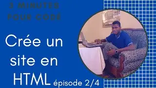 Créer un site en HTML (2/4) - 3 minutes pour coder avec Visual studio code