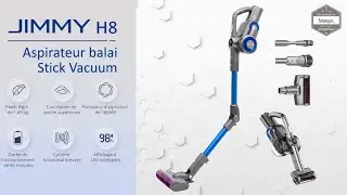 Jimmy H8 Aspirateur Balai sans Fil flexible - 500W & 160AW - Cordless vacuum cleaner - Unboxing