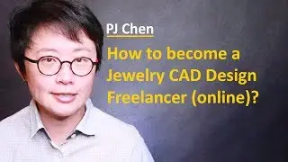 How to Become a Jewelry CAD Design Freelancer (Online)? Q/A Session (2019)