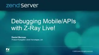 Debugging Mobile Requests with Z-Ray Live!