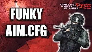 ♛🔥Counter Strike 1.6 ♛🔥 ★ FUNKY AIM.CFG ★ (DLLS+CFG+RC) ▶️AIM CFG◀️ 2019! no VAC!