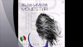 Aldo Lesina - Moviestar (Extended Vocal Romance Mix)