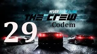 The Crew #29{Едем в Сан Франциско} Прохождение