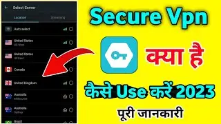 Secure Vpn App Kaise Use Kare | Secure vpn app | how to use secure vpn app ||