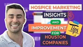 Hospice Marketing Insights and Improvement Tips for Houston Companies